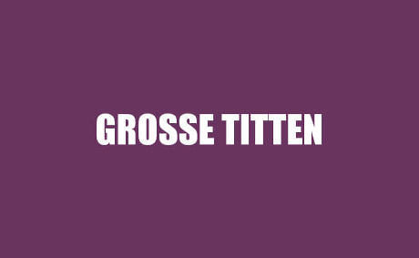 Große Titten